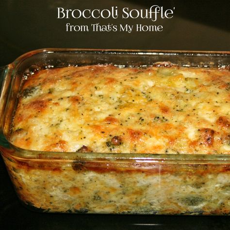 Broccoli Souffle Broccoli Souffle, Broccoli And Cheese Casserole, Veggie Casserole, Souffle Recipes, Cheese Casserole, Broccoli Recipes, Veggie Side Dishes, Broccoli And Cheese, Vegetable Side