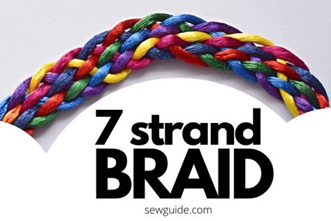 7 Strand Braid, 6 Strand Braids, Sewing Garments, Yarn Braids, Medieval Aesthetic, Thick Braid, Paracord Knots, Strand Braid, Braid Out