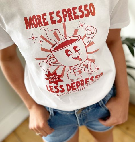 Funny coffee tee for the coffee lover who needs a little pick-me-up. #coffee #coffeelover / #Coffee_Shop_Shirt #More_Espresso_Less #Cool_Slogans #Slogan_T_Shirt More Espresso Less, Cool Slogans, Coffee Tees, Slogan Tshirt, Slogan T Shirt, Retro Cartoons, Coffee Is Life, Coffee Shirts, Retro Shirts