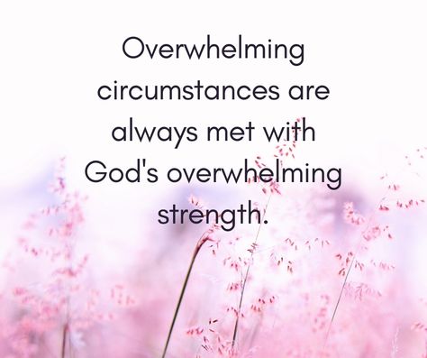 His Strength Is Perfect Quotes, God And Strength Quotes, Gods Got You Quotes Strength, Tough Week Quotes, Strength In God, Grace Is Enough, Quotes Empowering, Healing Thoughts, Christian Sayings