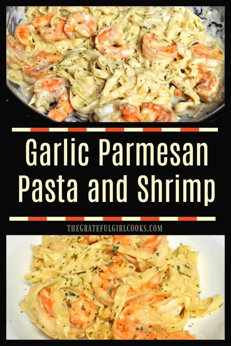 Pan-seared shrimp and fettucine noodles are paired with a creamy garlic Parmesan sauce in this 30 minute, easy to prepare pasta dinner. via @gratefuljb Shrimp Pasta Light Cream Sauce, Garlic Shrimp Alfredo Pasta, Shrimp White Sauce Pasta, Shrimp With Egg Noodles, Shrimp Parm, Garlic Parmesan Shrimp Pasta, Broccoli Divan, Shrimp Noodles Recipes, Pasta And Shrimp