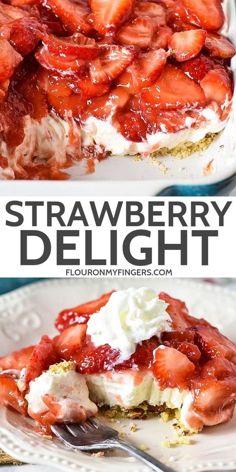 Simple and easy strawberry delight recipe with berries, cream cheese, whipped cream, powdered sugar, and a pecan crust. Dreamy no bake dessert recipe! #flouronmyfingers #strawberry #nobakedesserts #dessertrecipes #DreamWhip Strawberry Delight Recipe, Cream Cheese Whipped Cream, Grill Dessert, Pecan Crust, Fresh Strawberry Recipes, Strawberry Delight, Strawberry Dessert Recipes, Berries Recipes, Cheesecake Brownies