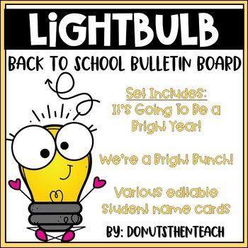 This LIGHT BULB themed bulletin board would be a cute back to school bulletin board.Here's what's included:Printable Bulletin Board Letters (B&W - print on colored paper to save ink)- It's Going To Be a Bright Year!- We're a Bright Bunch!- Square student name cards- Various Light bulb student na... School Wide Themes, Writing Bulletin Boards, Bulletin Boards Theme, Work Bulletin Boards, Reading Bulletin Boards, Library Themes, School Newsletter, Welcome To School, Future School