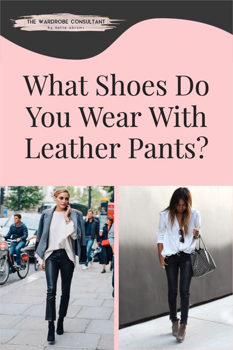 What shoes to wear with leather pants. Boots or pumps? Leather or suede? Same color or different? They’re totally valid questions. In fact, as I was chatting with some of my favorite store owners and managers recently, they said it’s a question they receive from customers often too…So let’s have at it. A quick guide to what shoes pair well with leather pants. #leatherpants #styletips #boots #leather Shoe With Leather Pants, What Shoes To Wear With Black Faux Leather Pants, Leather Pants Suede Boots, Styling Vegan Leather Pants, Leather Trousers And Boots, Leather Pants Leather Boots, Let Her Pants Outfit, Kut From The Kloth Leather Pants, Leather Look Pants Outfits