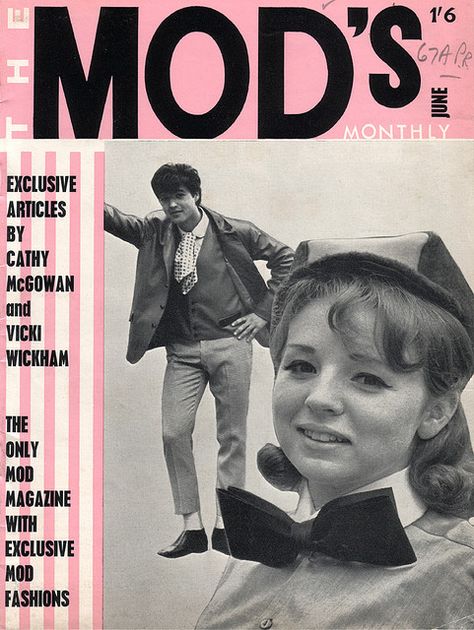 The Mod's Monthly, April 1964 Mods 1960s, Cathy Mcgowan, 1960s Mod Fashion, 60s Mod Fabric, The Action 60s Mod Band, Mad Magazine Covers 1960s, 60’s Mod, Swinging 60s, Mod Squad