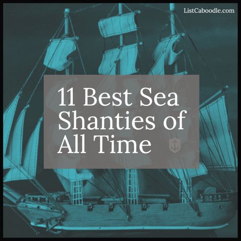 11 Best Sea Shanties of All Time 'Cause We're In This Together, Mate Cape Dory, Drunken Sailor, Music Lesson Plan, Nautical Bar, Nautical Terms, Sea Shanty, Nautical Aesthetic, Sea Shanties, Pirates Life