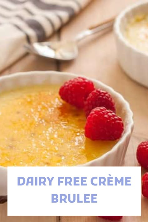 Dairy Free Custard, Best Gluten Free Desserts, Creme Brulee Recipe, Brulee Recipe, Dairy Free Cream, Creme Brûlée, Caramelized Sugar, Best Gluten Free Recipes, Gluten Free Desserts Recipes