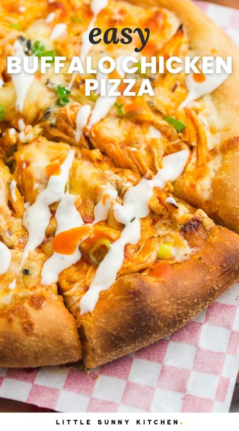 Buffalo Chicken Pizza Recipe, Bacon Wrapped Chicken Recipes, Buffalo Pizza, Ranch Pizza, Chicken Pizza Recipe, Chicken Alfredo Pizza, Little Sunny Kitchen, Buffalo Chicken Sliders, Buffalo Recipe