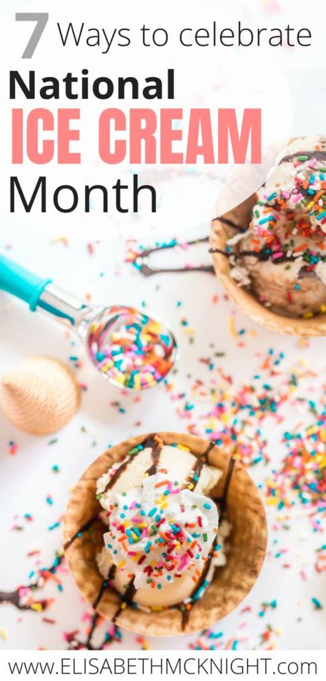 Sibling Day, Ice Cream Month, National Ice Cream Day, National Ice Cream Month, National Sibling Day, Picnic Day, Frozen Dessert Recipe, Ice Cream Day, Kids Healthy