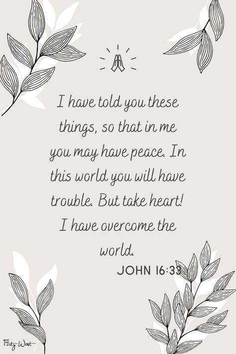 In This World You Will Have Trouble, Take Heart I Have Overcome The World, John 17:3 Scriptures, I Have Overcome The World, John 10:27-28, John 10:28-30, Bible Verse John 16:24, Pic Frame, 4 Friends