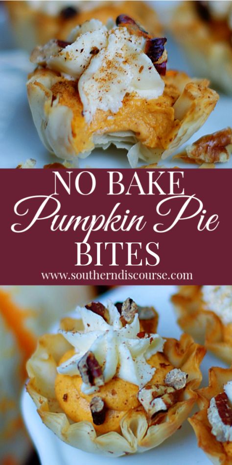 No Bake Pumpkin Pie Bites, Phyllo Dough Cup Recipes, Mini Phyllo Cup Recipes, Easy Phyllo Dough Recipes, Pumpkin Pie Bites, Pumpkin Appetizers, No Bake Pie, Phyllo Recipes, Baking Recipes Pie