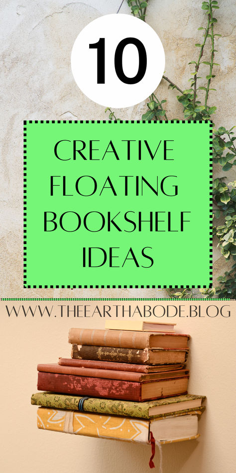 These innovative shelving solutions not only provide a stylish way to display your favorite books and decorative items but also minimize environmental impact by utilizing sustainable materials and space-saving designs. In this comprehensive guide, we'll explore ten creative floating bookshelf ideas that will elevate your home decor while promoting sustainability and eco-conscious living. Read more on The Earth Abode blog. Diy Floating Books, Creative Ways To Display Books, Bookshelves Aesthetic, Invisible Bookshelf, Floating Books, Bookshelf Ideas, Floating Bookshelf, Eco Friendly Diy, Floating Bookshelves