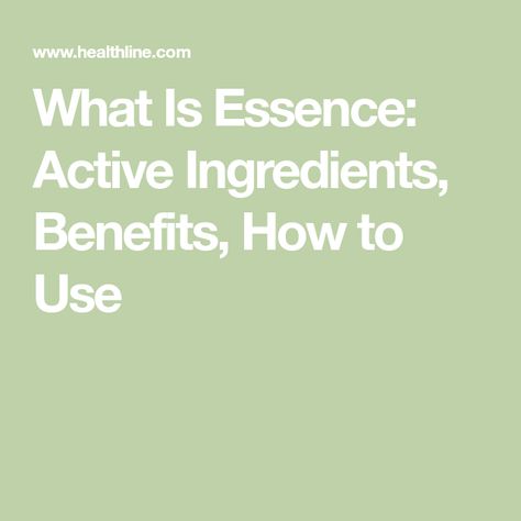 What Is Essence: Active Ingredients, Benefits, How to Use Skin Care Routine Essence, Essence For Skincare, When To Apply Essence, Toner Vs Essence, What Is Essence Skincare, After Microneedling, Regular Skin Care Routine, Skin Essence, Best Toner