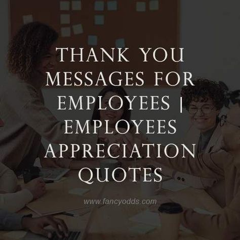 Team Appreciation Quotes, Job Well Done Quotes, Work Appreciation Quotes, Great Job Quotes, Employee Recognition Quotes, Good Job Quotes, Employee Appreciation Messages, Employee Appreciation Quotes, Recognition Quotes