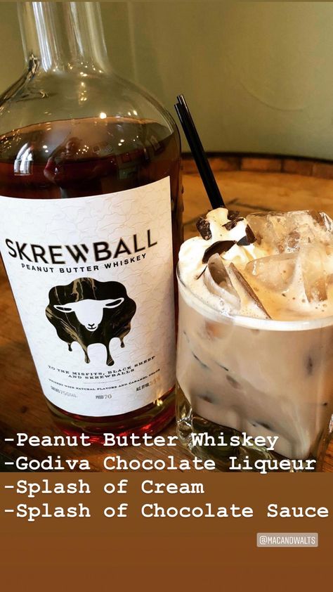 Skewball Recipes, Skrewball Whiskey Recipes, Skrewball Whiskey Drinks, Skrewball Peanut Butter Whiskey Recipes, Peanut Butter Whiskey Drinks, Whiskey Drinks Recipes, Peanut Butter Whiskey, Whiskey Recipes, Godiva Chocolate