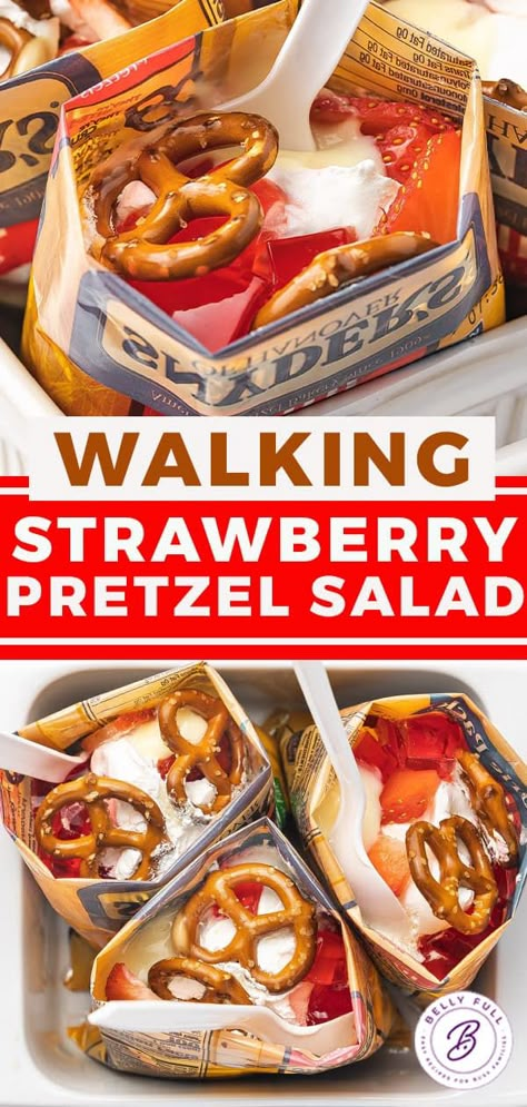 Walking Strawberry Pretzel Salad - Belly Full Strawberry Pretzel Pie Recipe, Walking Pretzel Salad, Strawberry Pretzel Salad Dip, Strawberry Pretzel Cake, Easy Strawberry Pretzel Salad, Strawberry Pretzel Salad Cupcakes, Walking Pretzel Strawberry Salad, Strawberry Pretzel Dessert In A Bag, Pretzel Desert