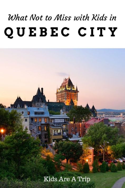 Quebec City With Kids, Things To Do In Quebec, Quebec City Canada, Canada Quebec, Road Trip Activities, Fun Outdoor Activities, Canadian Travel, City Family, National Park Vacation