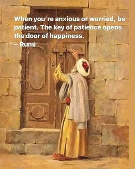 Sufism Quotes, Trust His Timing, The Essential Rumi, Rumi Books, Wise Inspirational Quotes, Rumi Quotes Soul, Serenity Quotes, Rumi Poem, Buddha Quotes Life