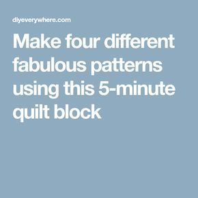 Make four different fabulous patterns using this 5-minute quilt block Easy Quilt Patterns For Beginners, Quilt Patterns For Beginners, Missouri Quilt Tutorials, Quilt Blocks Easy, Panel Quilt Patterns, Beginning Quilting, Big Block Quilts, Jelly Roll Quilt Patterns, Quilting Designs Patterns