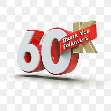 60k,numbers,number,follower,followers,follow,instagram,facebook,youtube,follow me,social media,3d 60k Followers, 10k Followers Png, Bollywood Pictures, Download Background, Good Morning Cards, Best Background Images, Hd Backgrounds, Background Pictures, Instagram Followers