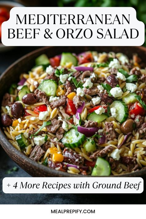 A fresh Mediterranean beef and orzo salad in a bowl, with herbs, olives, and veggies, perfect for a healthy meal prep option. Meal Prep With Ground Beef, Meal Ideas With Ground Beef, Beef Orzo, Mediterranean Beef, Delicious Ground Beef Recipes, Ideas With Ground Beef, Veggie Frittata, Beef Lettuce Wraps, Meal Prep For Beginners