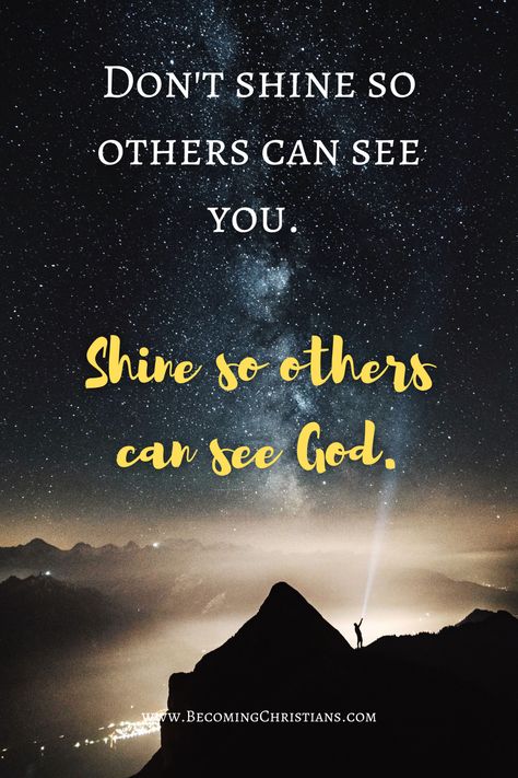 Best Christian Quotes, August Quotes, Miracle Quotes, Book Of Matthew, Be A Light, Bible Study Help, Light Of Christ, Light Quotes, Amazing Inspirational Quotes