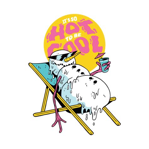 Check out this awesome 'Melting+Snowman+on+the+beach' design on @TeePublic! Hate Summer, Snowman Cartoon, Melting Snowman, Melting Snowmen, Melted Snowman, It's So Hot, Snowman Design, Summer Christmas, Winter Illustration