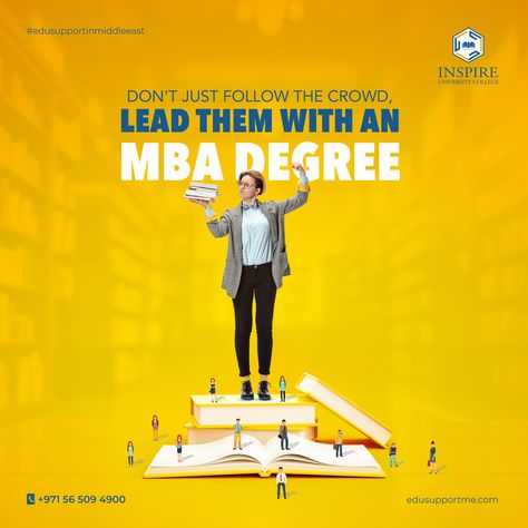 Ready to take charge and lead ? An MBA will give you the knowledge and confidence to be a trailblazer in your field, not just another follower.📈😇 Hurry Up 🤩 Free Career Consultation 📞 Book your slot now!✅ #️⃣Follow us #edusupportinmiddleeast To Apply 📞contact us at +971 56 509 4900 . . #distancelearning #distanceeducation #onlinelearningplatform #onlinemba #business #homelearning #highereducation #EducationOpportunities #distanceeducationstudent Mba Poster, Motion Graphics Trends, Mba Admission, Admissions Poster, School Template, Social Media Advertising Design, Online Mba, Distance Education, Take Charge