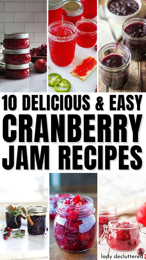 10 Delicious and Easy Cranberry Jam Recipes