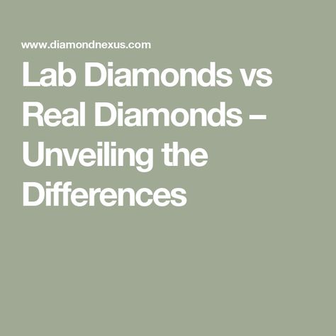 Lab Diamonds vs Real Diamonds – Unveiling the Differences Lab Grown Vs Natural Diamonds, Rock Drainage, Diamond Quotes, Acid Rock, Flawless Diamond, Vvs Diamond, Vs2 Diamond, Diamond Alternatives, Diamond Simulant