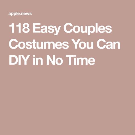 118 Easy Couples Costumes You Can DIY in No Time Lazy Couple, Simple Costume Ideas, Easy Couples Costumes, Couples Costume, Easy Costumes, Halloween Costumes For Couples, Can Diy, Easy Halloween Costumes, Movie Costumes