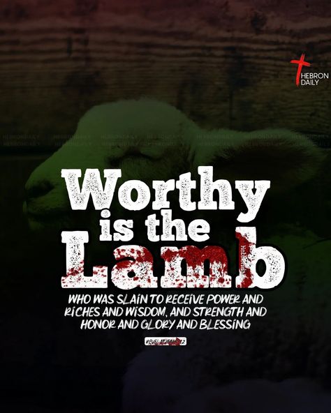 Worthy Is The Lamb, Revelation 5, Praise The Lord, The Lamb, The Lord, Bible Verse, The North Face Logo, Retail Logos, Bible Verses