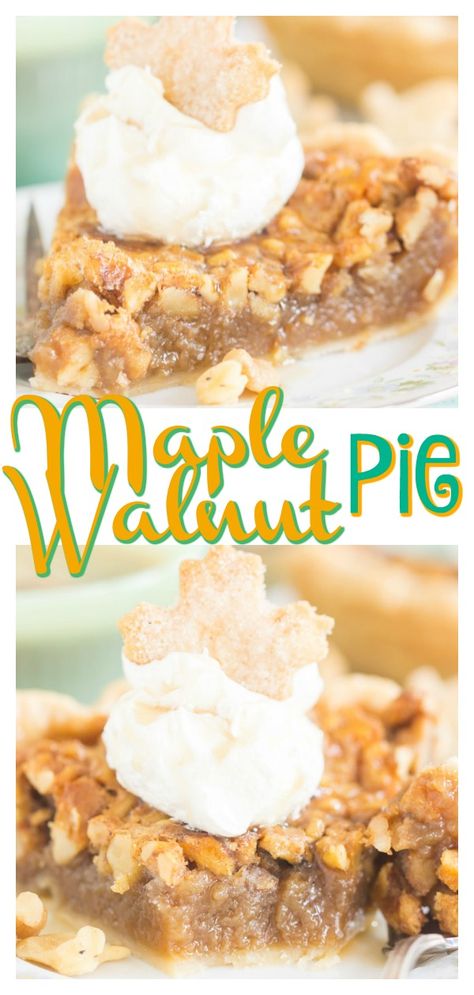 Maple Walnut Pie • The Gold Lining Girl Walnut Pie Bars, Walnut Pie Recipe, Maple Pie, Pecan Pie Cheesecake Recipe, Pie Christmas, Walnut Pie, Bourbon Pecan Pie, Pumpkin Pecan Pie, Yummy Deserts