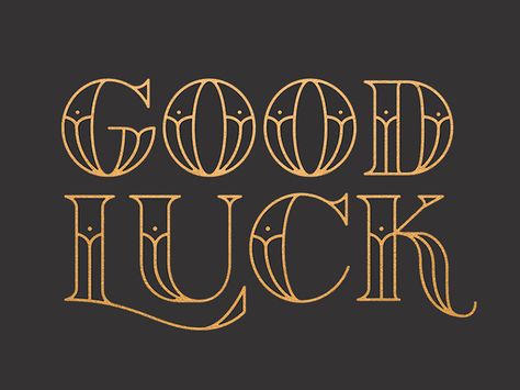 Good Luck - You'll Need It: Preview 2 by Ashley Hohnstein Typographie Logo, Vintage Logos, Chinese Typography, Hand Lettering Inspiration, Types Of Lettering, Calligraphy Letters, Typography Letters, Typography Quotes, Typography Inspiration