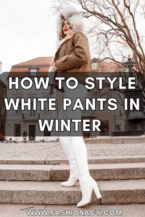 How to Style White Pants in Winter White Pants With Boots, White Dress Pants Outfit Winter, Women White Pants Outfits, Can You Wear White Pants In Winter, Wear White In Winter, White Pant Winter Outfit, White Leather Pants Outfit Winter, White Pants Christmas Outfit, Wearing White In Winter