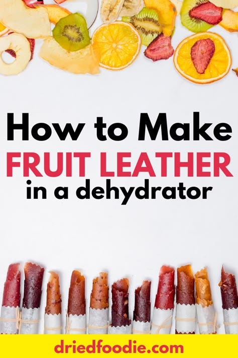 Fruit Leather Recipe Dehydrator, Easy Fruit Leather Recipe, Fruit Roll Ups Homemade, Fruit Leather Dehydrator, Dehydrator Recipes Fruit, Peach And Apple, Homemade Fruit Leather, Fruit Leather Recipe, Fruit Strips