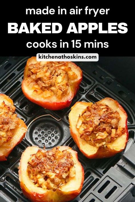 Baked Apples Recipe Air Fryer, Baked Apples In Air Fryer, Air Fryer Apple Crisp Recipe, Air Fryer Baked Apples, Air Fryer Apple Chips, Air Fryer Fruit, Apple Recipes For Fall, Baked Apples Recipe, Baked Apple Recipes