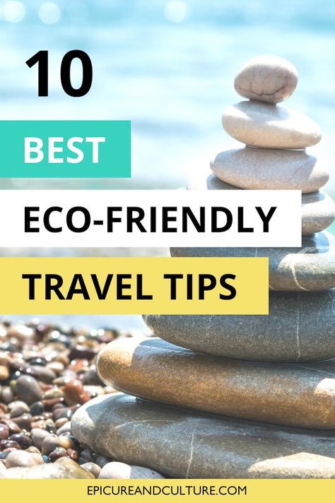 What is the most eco-friendly way to travel the world? These 10 best eco-friendly travel tips can help you lower your carbon footprint on the road and plan a more sustainable trip! // #Sustainable #EcoFriendly #ResponsibleTravel #Impact #MotherEarth Zero Waste Travel, Ethical Travel, Eco Travel, Green Travel, Low Waste, Travel Products, Sustainable Tourism, Eco Friendly Travel, Sustainable Travel