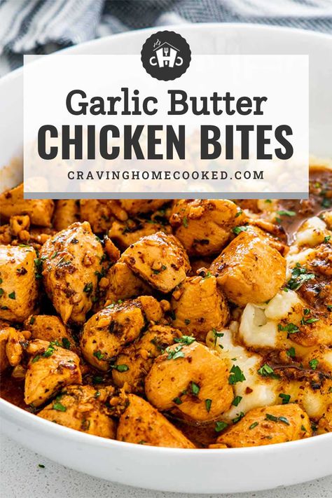 Juicy and delicious Garlic Butter Chicken Bites made in 15 minutes! Bite size chicken pieces with a garlic butter sauce cooked to perfection. #garlic #butter #chicken #recipe #chickenbites Cube Chicken Recipes, Cubed Chicken Recipes, Garlic Butter Chicken Bites, Butter Chicken Bites, Chicken Bites Recipes, Chicken Chunks, Dish Ideas, Chicken Pieces, Butter Chicken Recipe