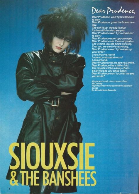 siouxsie and the banshees ~ dear prudence lyrics poster (1983). Siouxsie And The Banshees, The Band, Magazine Cover, Magazine, Band, Hair, Leather, Clothes, Black