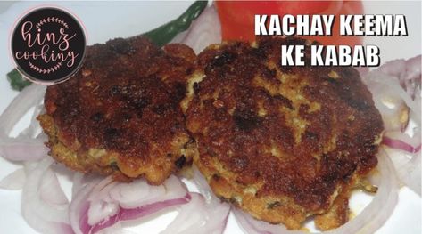 Kache Keema Ke Kabab Mutton Kabab Recipe, Indian Cooking Videos, Mutton Keema, Kofta Curry Recipe, Pakistani Dishes, Kabab Recipe, Iftar Recipes, Mutton Recipes, Snack Prep