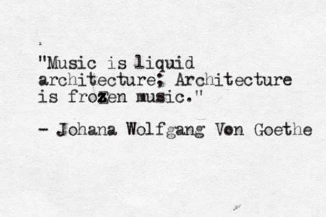 "Music is liquid architecture. Architecture is frozen music" Liquid Architecture, Architecture Life, Architecture Quotes, Architecture Student, Quotes Poetry, Design Quotes, Quote Aesthetic, Pretty Words, Music Quotes