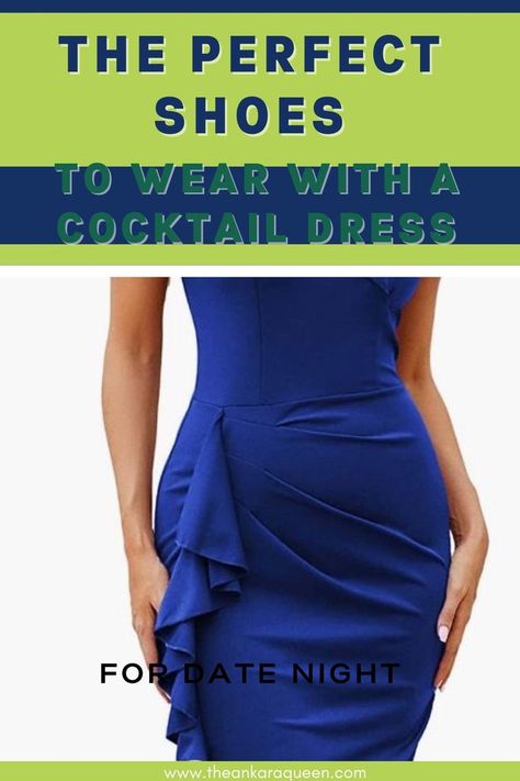 A cropped photo of a young white woman wearing a blue cocktail dress. Cocktail Dress With Flat Shoes, Eggplant Dress, Royal Blue Cocktail Dress, Dress For Date Night, Trendy Cocktail Dresses, What Shoes To Wear, Dress For Date, Business Casual Dress Code, Navy Cocktail Dress