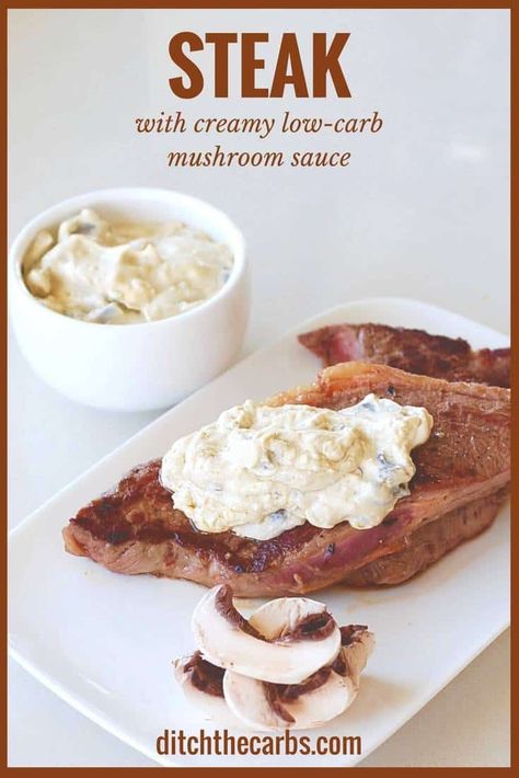 Steak with low-carb mushroom sauce. It's creamy, full fat and absolutely incredible. You'll be fighting over the leftovers - if there are any. | ditchthecarbs.com Steak With Mushroom Sauce, Keto Mushrooms, Diy Easy Recipes, Low Carb Sauces, Creamy Mushroom Sauce, Lchf Recipes, Low Carb Vegetables, The Leftovers, Mushroom Sauce