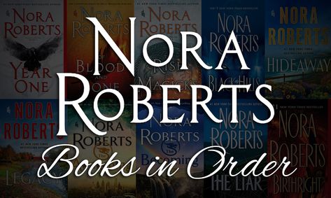 Nora Roberts Books, Books Recommended, Online Books, Books You Should Read, Nora Roberts, Popular Series, Chronological Order, Free Books Online, Romance Authors