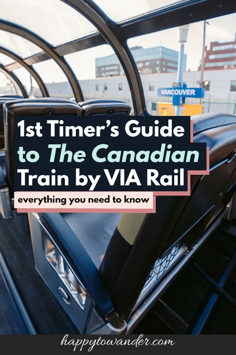 'The Canadian' Train by VIA Rail: Everything You Need to Know Canadian Train Trips, The Canadian Train, Via Rail Canada, Canadian Train, Canada Train, Train Vacations, Train Trips, Via Rail, Train Trip