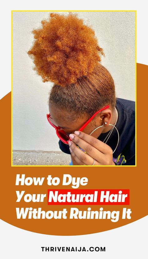 Colored Natural Hair, Safe Hair Dye, Ginger Hair Dyed, Diy Hair Dye, How To Dye Hair At Home, Hair Shrinkage, Dyed Tips, Hair Dye Tips, Best Hair Dye