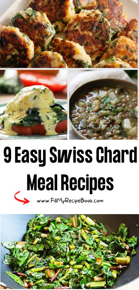 9 Easy Swiss Chard Meal Recipes - Fill My Recipe Book How To Cook Swiss Chard Recipes, Swiss Chard Dinner Recipes, Recipe Swiss Chard, Cooking With Swiss Chard, Swiss Chard Vegan Recipes, Vegan Chard Recipes, Swiss Chard And Kale Recipes, Chard Soup Recipes, Recipes Using Swiss Chard