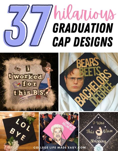 Bears, beets, battlestar galactica and more hilarious cap designs that are perfect for graduating high school and college students Cap Decoration Graduation High School Funny, High School Grad Cap Ideas Funny, High School Graduation Cap Designs Funny, Funny Graduation Cap Designs College, Graduation Cap Ideas Funny, Funny Graduation Cap Decoration, Funny Graduation Cap Designs, Funny Grad Cap Ideas, Quotes From The Office