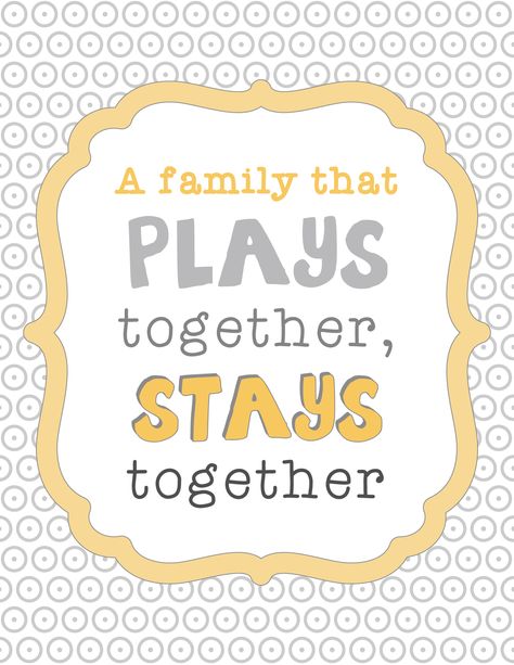 A Family That Plays Together Stays Together Quote Printable | MomItForward.com Time Together Quotes, Fun Family Quotes, Stay Together Quotes, Family Fun Quotes, Family Together Quotes, Pray Ideas, Heavy Duty Floor Cleaner, Family Time Quotes, Inspirational Family Quotes